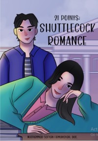 21 Points: Shuttlecock Romance