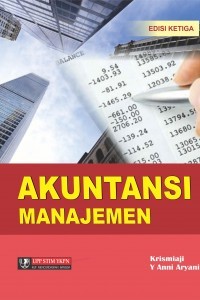 Akuntansi Manajemen Edisi Ketiga