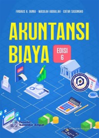 Akuntansi Biaya Edisi 6