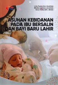 Asuhan Kebidanan pada Ibu Bersalin dan Bayi Baru Lahir