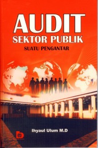 Audit Sektor Publik: suatu pengantar