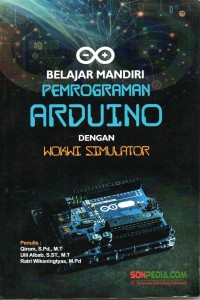 Belajar Mandiri Pemrograman Arduino dengan Wokwi Simulator
