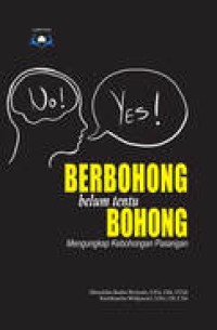 Berbohong Belum Tentu Bohong: mengungkap kebohongan pasangan