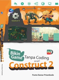 Bikin Game Tanpa Coding dengan Construct 2