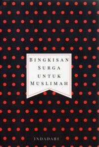 Bingkisan Surga untuk Muslimah