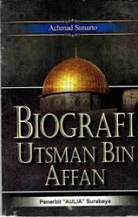 Biografi Utsman Bin Affan