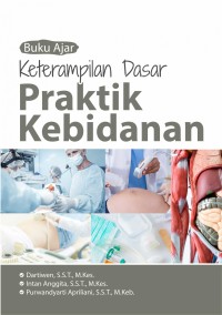 Buku Ajar Keterampilan Dasar Praktik Kebidanan