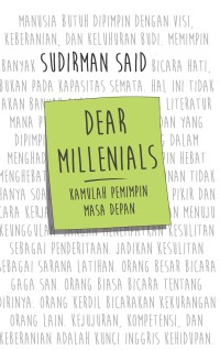 Dear millennials: kamulah pemimpin masa depan