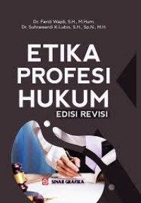 Etika Profesi Hukum (Ed.Revisi)
