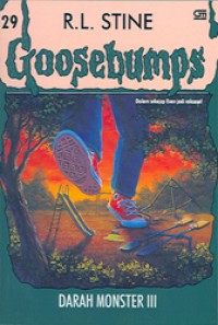 Goosebumps #29: Darah Monster III