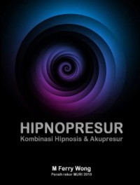 Hipnopresur: Kombinasi Hipnosis & Akupresur