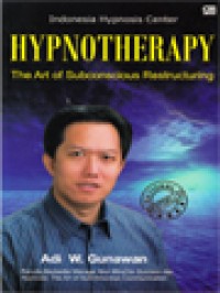 Hypnotherapy: the art of subconscious restructuring