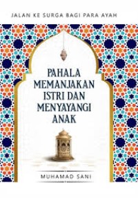 Jalan Ke Surga Bagi Para Ayah