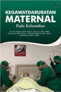 Kegawatdaruratan Maternal pada Kehamilan