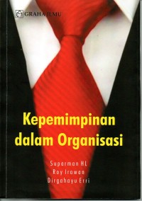 Kepemimpinan Dalam Organisasi