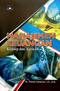 Manajemen Keuangan: Konsep dan Aplikasi