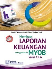 Membuat Laporan Keuangan Menggunakan MYOB versi 19.6