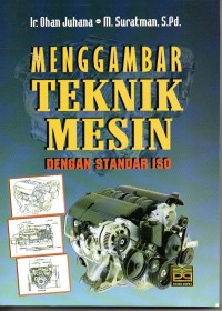 Menggambar Teknik Mesin Dengan Standar ISO