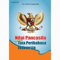 Nilai Pancasila Dalam Tata Peribahasa Indonesia