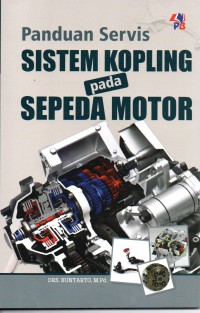 Panduan Servis Sistem Kopling pada Sepeda Motor
