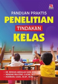PANDUAN PRAKTIS PENELITIAN TINDAKAN KELAS
