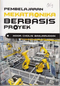 PEMBELAJARAN MEKATRONIKA BERBASIS PROYEK