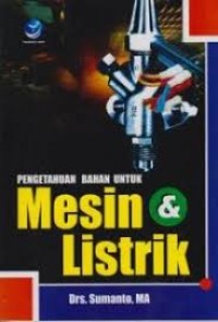 Pengetahuan bahan untuk Mesin & Listrik