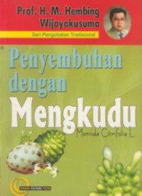 Pengobatan Dengan Mengkudu