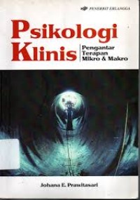 Psikologi Klinis: Pengantar Terapan Mikro & Makro