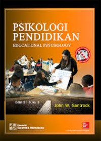 Psikologi Pendidikan (educational Psychology) Edisi 5 Buku 2