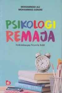 Psikologi Remaja: Perkembangan Peserta Didik