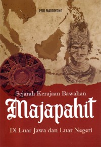 Sejarah Kerajaan Bawahan Majapahit