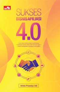 Sukses Bisnis Afiliasi 4.0