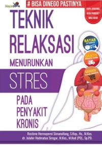 TEKNIK RELAKSASI Menurunkan Stres pada Penyakit Kronis