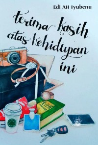 Terima kasih atas kehidupan ini