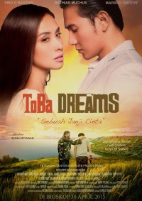 Toba Dreams: sebuah janji cinta