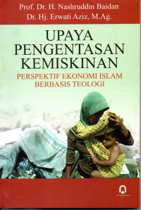 Upaya Pengentasan Kemiskinan Perspektif Ekonomi Islam