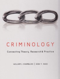 Criminology : Connecting Theory, Research & Practice