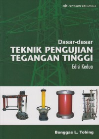 Dasar - dasar Teknik Pengujian Tegangan Tinggi