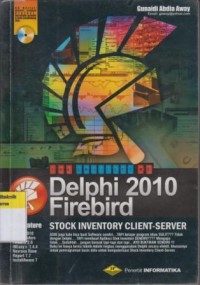 The shortcut of delphi 2010 firebird: stock inventory client-server