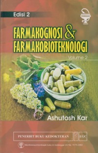 Farmakognosi & farmakobioteknologi vol 2 edisi 2
