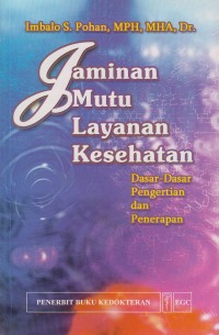 Jaminan Mutu Layanan Kesehatan