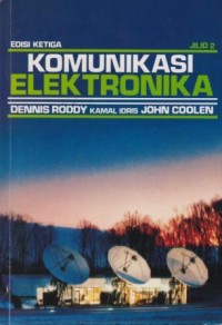 Komunikasi Elektronika Ed.3 Jil.2