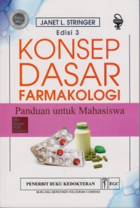 Konsep Dasar Farmakologi Panduan untuk Mahasiswa