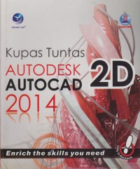 Kupas Tuntas AUTODESK AUTOCAD 2D 2014