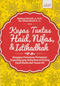 Kupas tuntas haid, nifas, & istihadhah