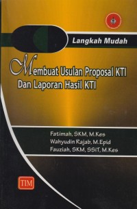 Membuat Usulan Proposal KTI Dan Laporan Hasil KTI