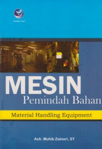 Mesin Pemindah Bahan Material Handling Equipment
