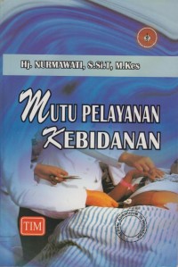 Mutu Pelayanan Kebidanan