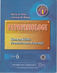 Patofisiologi : konsep klinis proses-proses penyakit vol 1 edisi 6